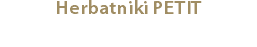 Herbatniki PETIT