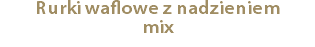 Rurki waflowe z nadzieniem mix